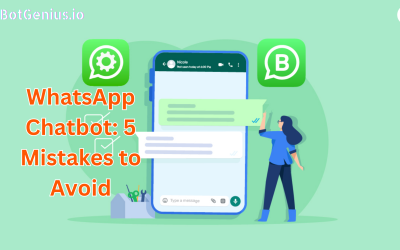 WhatsApp Chatbot : 5 Mistakes to Avoid